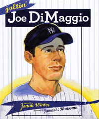Joltin' Joe DiMaggio