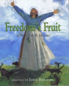 Freedom’s Fruit